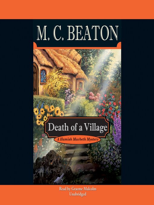 Title details for Death of a Village by M. C. Beaton - Wait list